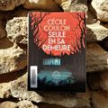 Seule en sa demeure - Cécile Coulon