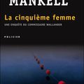 La cinquième femme