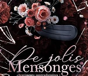 De jolis mensonges, Helena Hunting [Sentiments contradictoires #1