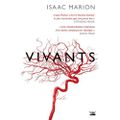 Vivants, de Isaac Marion (celui qui me fait rêver de zombies)