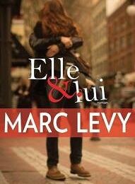 Elle & lui, Marc Levy