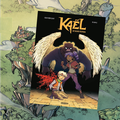 Kaël, t1, Le Sans Totem, par Olivier Gay et Kan-J