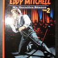 Eddy Mitchell : Ma dernière séance, Tome 2 