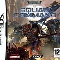 Warhammer 40k - Squad Command : Premières impressions sur DS