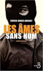 Les âmes sans nom de Xavier-Marie Bonnot
