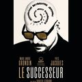  [CRITIQUE]  Le successeur : Xavier Legrand vole moins haut qu'autrefois...