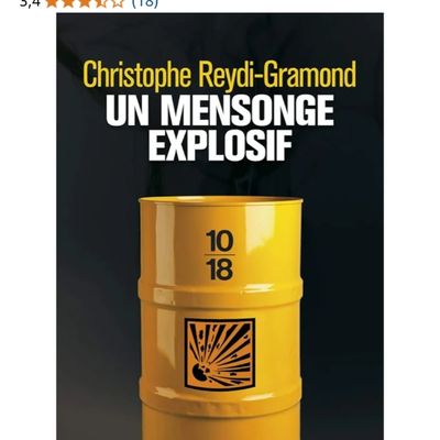 Un mensonge explosif 