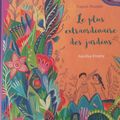 Le plus extraOrdinaire des jardins