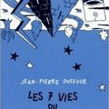 "Les 7 vies du dévoreur d'ombres" de Jean-Pierre Duffour à L'Association