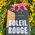 Soleil rouge Johanne Lykke Holm Traduit du suédois par Catherine Renaud Éditions La Peuplade