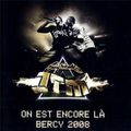 NTM - Bercy 2008 -