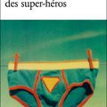 2. La vie sexuelle des super-héros de Marco Mancassola