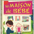 La maison de Bébé