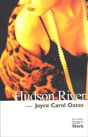 Hudson River de Joyce Carol Oates