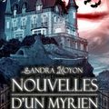 Nouvelles d'un Myrien de Sandra Moyon