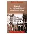 Freud et la tradition mystique juive de David Bakan