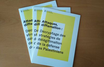 «Attaques, diffamation: décryptage des stratégies de délégitimation de la défense des Palestiniens»