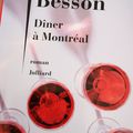 Dîner à Montréal, Philippe Besson *