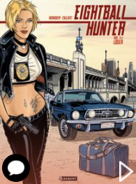 « Eightball Hunter » est une BD du genre policier sur YouScribe 