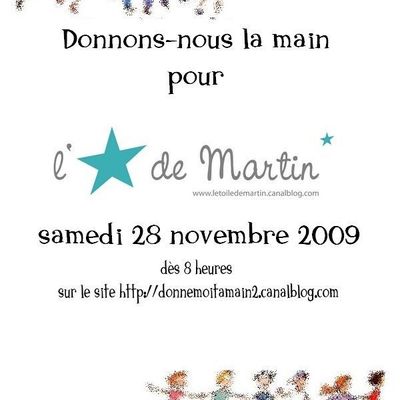 Donne-moi ta main pour l'Etoile de Martin