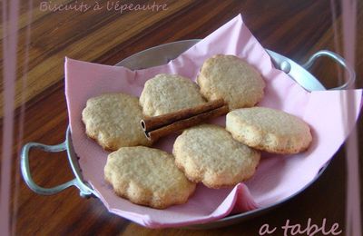 PETITS BISCUITS A LA FARINE D'EPEAUTRE