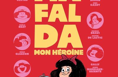 Mafalda, mon héroïne d'un collectif d'autrices