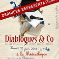 Dernière représentation de Diablogues & Co!