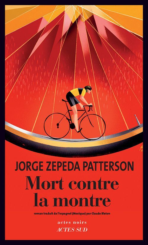 Mort contre la montre de Jorge Zepeda Patterson
