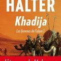 Khadija, Marek Halter