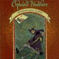 Roman | Les désastreuses aventures des Orphelins Baudelaire, tome 6 : Ascenseur pour la peur de Lemony Snicket