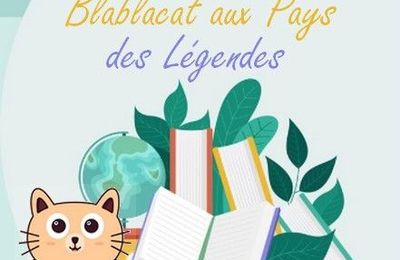 CBBB Blablacat aux pays des légendes défi 1