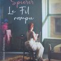 "Le fil rompu" de Céline Spierer