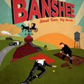 Nouvelle Série: Banshee, en Février sur Canal+ Séries