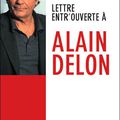 Nicole Calfan : une lettre entr'ouverte à Alain Delon qui laisse de marbre