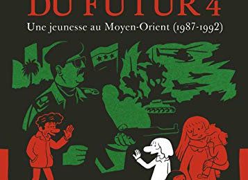 L'Arabe du futur, tome 4, de Riad Sattouf (2018)