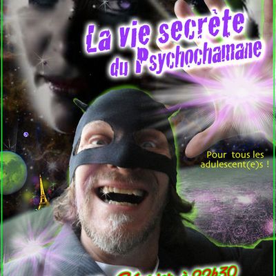 Jeudi prochain au Charlus Café, courrez découvrir la vie secrète du psychochamane