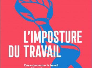 Coup de coeur essai en poche: l'imposture du travail; Maud Simonet