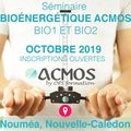 Séminaires Formation en Bionénergétique ACMOS 1/2 - Octobre sur Nouméa