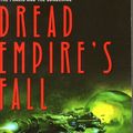 Dread Empire’s fall : Conventions of war de Walter Jon Williams