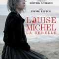Louise Michel, La Rebelle