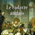 Le cadavre anglais - Jean-François Parot