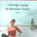 L'étrange voyage de Monsieur Daldry, Marc Levy