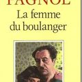 La femme du boulanger - Marcel Pagnol