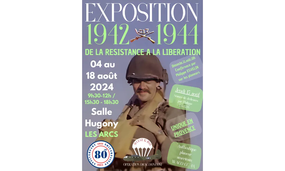 Exposition de la Résistance à la Libération aux Arcs-sur-Argens