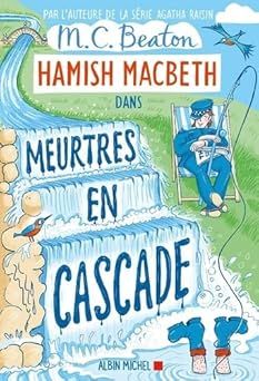 Meurtres en cascade - m.c. beaton