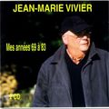 JEAN-MARIE VIVIER - " A LA VIE" -1971 - JEHAN JONAS - " MENTALITE FRANCAISE"