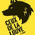 Ceux de la louve tome 1 : un roman dur et sensible sur la protection de l'enfance 