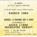 Rachid Taha - Mercredi 14 Novembre 2007 - Olympia (Paris)