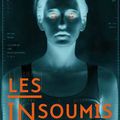 Les Insoumis tome 1 : Alexandra Bracken