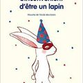 L'Inconvénient d'être un lapin, de Bruno Gibert